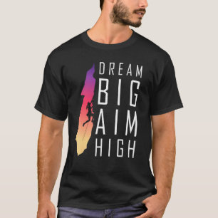 Camiseta Sonhe Grande Alme Alto-Rochas Motivacionais Femini