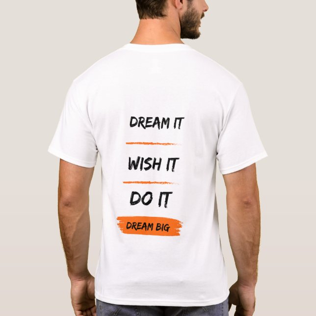 Camiseta Sonhe Grande Desafio! (Verso)