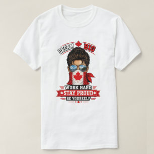 Camiseta Sonhe Grande Trabalhe Duro Fique Orgulhoso Orgulho