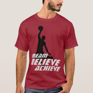 Camiseta Sonho Acredita Em Atingir Basquete