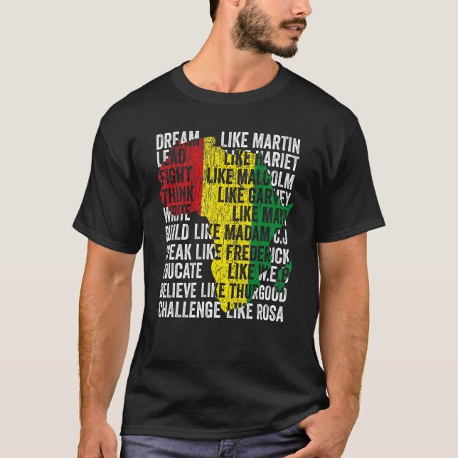 Camiseta Sonho Como Martin Lidera Como Harriet Black Histor (Frente)