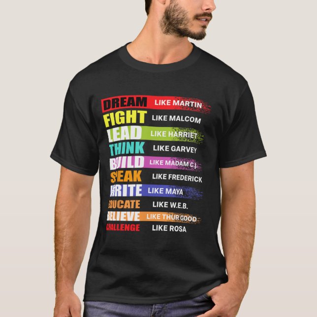 Camiseta Sonho Como Martin Lidera Como Harriet Black Histor (Frente)