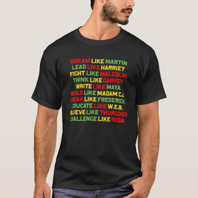 Camiseta Sonho Como Martin Lidera Como Harriet Black Histor (Frente)