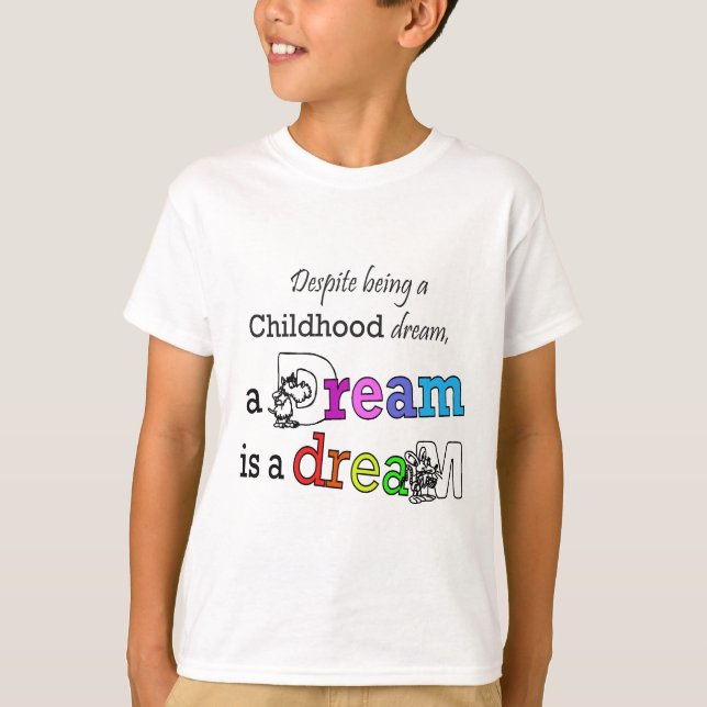 Camiseta Sonho de Infância (crianças) (Frente)