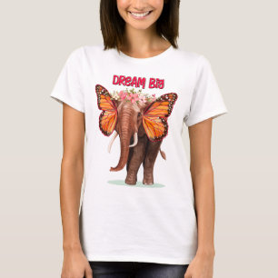 Camiseta Sonho Grande Como Um Elefante Inspirador
