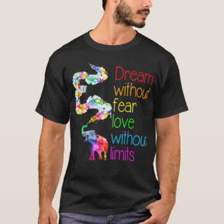 Camiseta Sonho Sem Medo Amor Sem Limites De Elefante LG