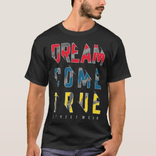 Camiseta Sonho torna-se realidade