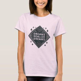 Camiseta Sonhos Básicos das Mulheres Realizam Design dos So