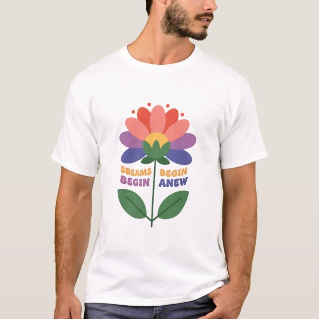 Camiseta Sonhos Começam Novamente (Frente)