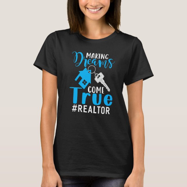 Camiseta Sonhos de fazer vêm o Realtor Roupa Realtor Real R (Frente)