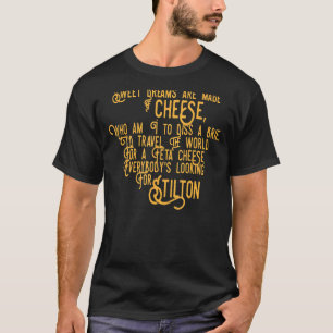 Camiseta Sonhos Doce São Feitos De Queijo Engraçado Ao Love
