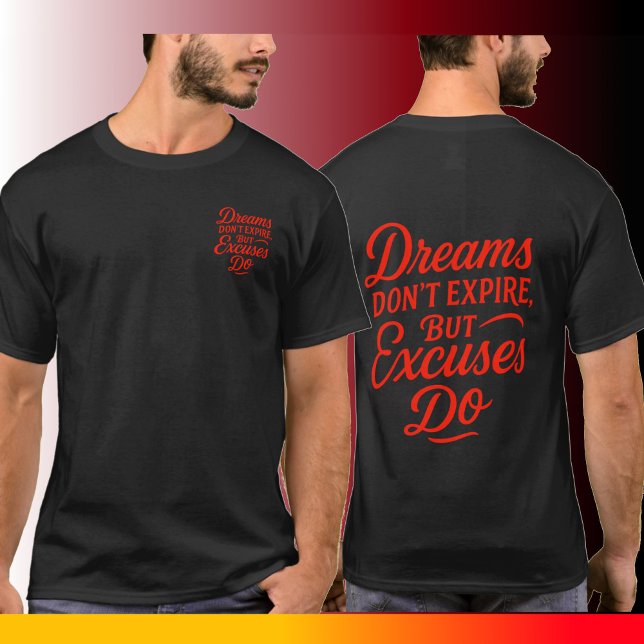 Camiseta Sonhos não expiram, mas desculpas (Criador carregado)