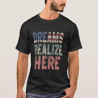 Camiseta Sonhos Realizam Aqui