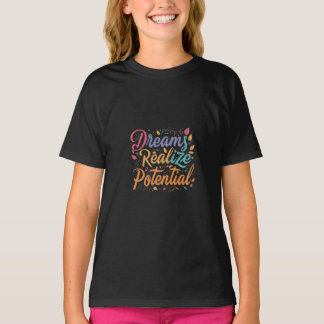 Camiseta Sonhos Realizam Potencial