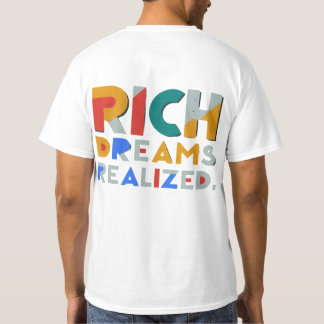 Camiseta "Sonhos Ricos Realizados."