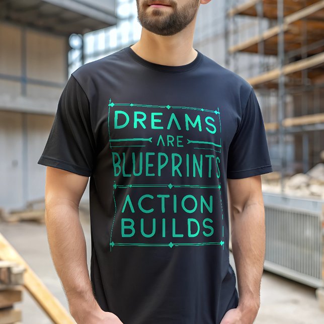 Camiseta Sonhos são Ação de Impressão de Blueprint Compila  (Criador carregado)