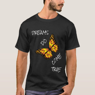 CAMISETA SONHOS SE TORNAM VERDADEIROS