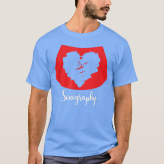 Camiseta Sonography Echography Sonographer Ultrasound Diagn