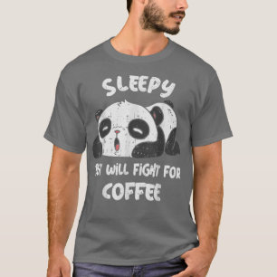Camiseta Sonolento, Mas Lutarei Pelo Café Cute Cansado Pand