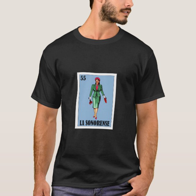 Camiseta Sonora México Loteria mexicana La Sonorense (Frente)