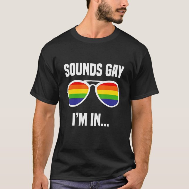 Camiseta Sons Engraçados Gay Im Nos Óculos LGBT (Frente)