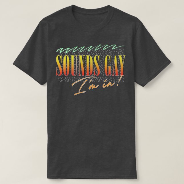 Camiseta Sons - Gay Im No Estilo Retroativo - Design Origin (Frente do Design)