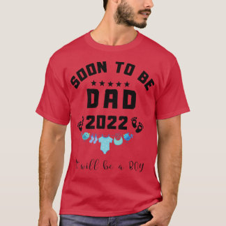 Camiseta Soon to be Dad 2022 it will be a boy Pregnancy Ann