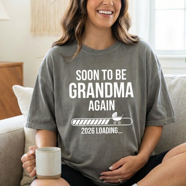 Camiseta Soon to Be Grandma Again 2026 , New Grandma (Criador carregado)