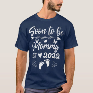 Camiseta Soon To Be Mommy 2022 Pregnancy Announcement 