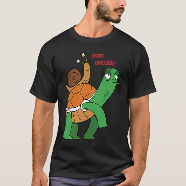 Camiseta soooo slowwww snail turtle (Frente)