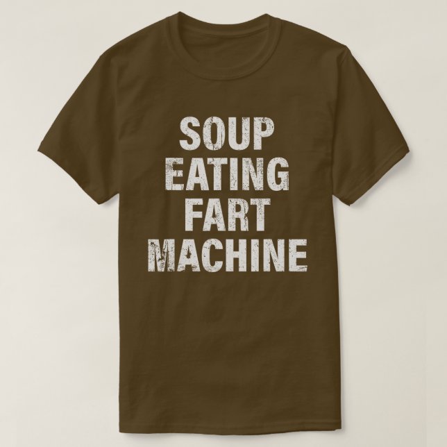 Camiseta Sopa Comendo Fart Machine Engraçada Design (Frente do Design)
