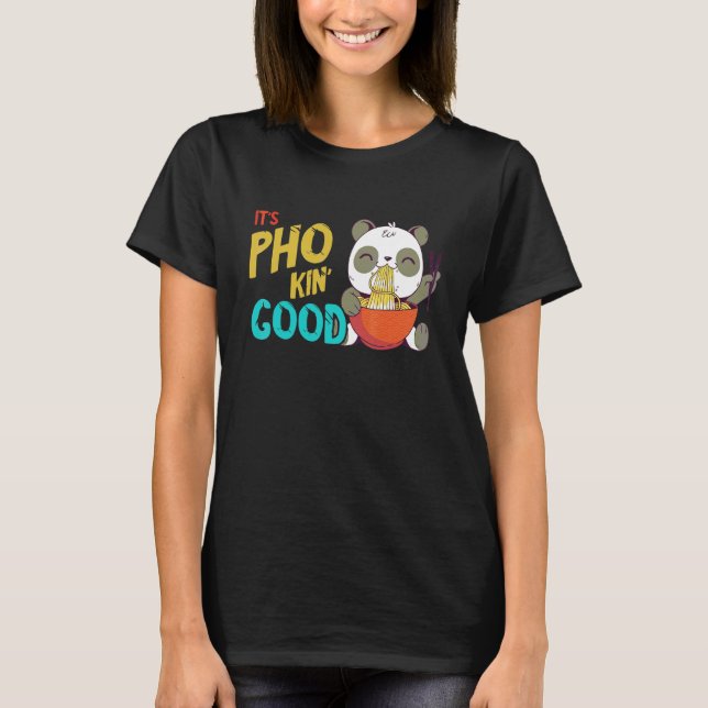 Camiseta Sopa de macarrão Pho Tigela de Pho Panda Comida As (Frente)
