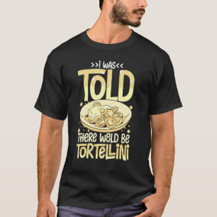 Camiseta Sopa de Tortellini Salada de Queijo Massa de Frang