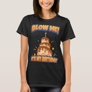 Camiseta Sopre-me É o meu aniversário e a minha ideia sarcá