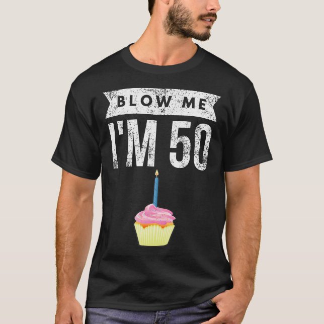 Camiseta Sopro-Me, Estou A 50 Pun 50 Ganha De Aniversário A (Frente)