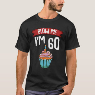 Camiseta Sopro-me, estou a 60... 60... Bolo de Bolo de Aniv