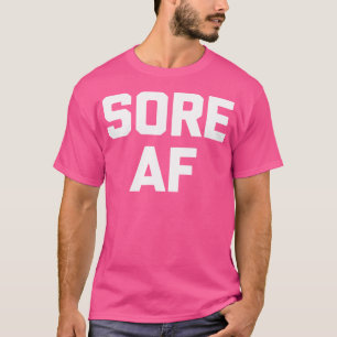 Camiseta Sore Af Funny Workout Legal Levantamento de Peso d
