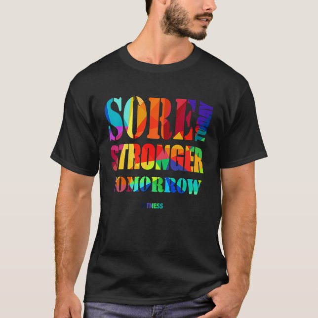 Camiseta Sore Today Stronger Tomorrow Workout Motivational  (Frente)