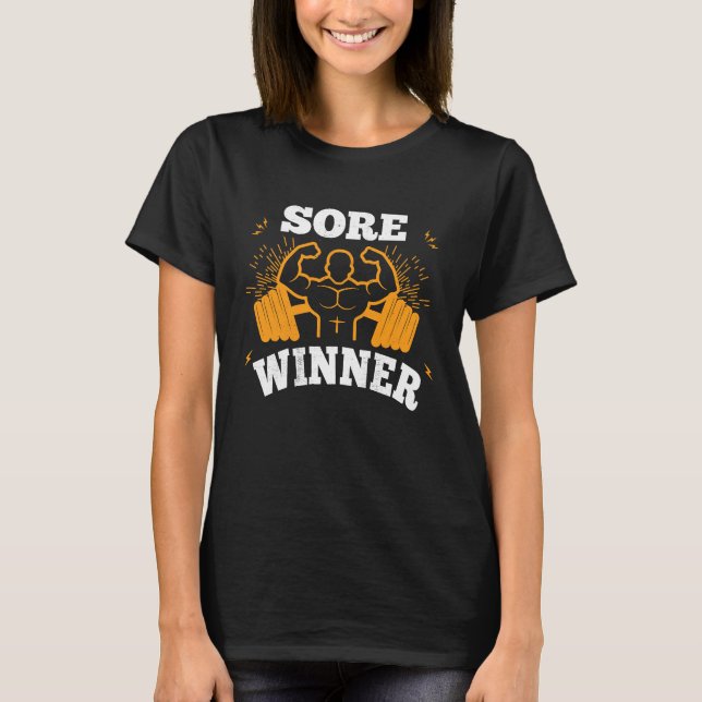 Camiseta Sore Winner  Gym Quote Workout Exercise And Fitnes (Frente)