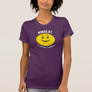 CAMISETA SORRI SE VOCÊ É LESBIANO