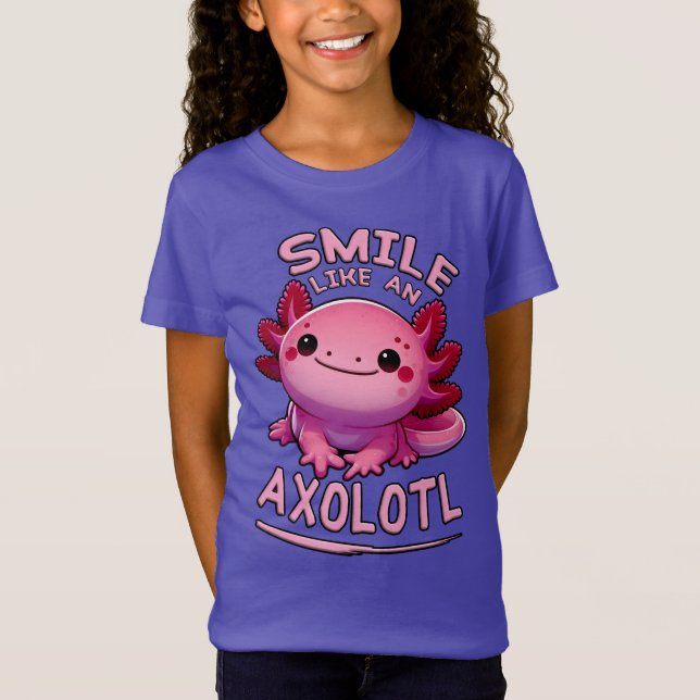 Camiseta Sorria Como uma Rapariga Axolotl (Frente)