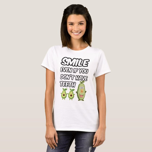 Camiseta Sorria mesmo se você não tem dentes (Frente Completa)