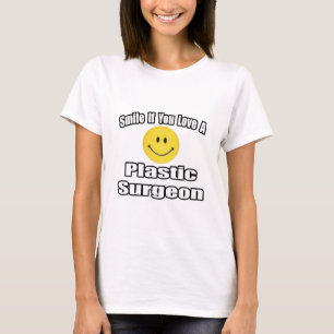 Camiseta Sorria Se Você Ama Um Cirurgião Plástico