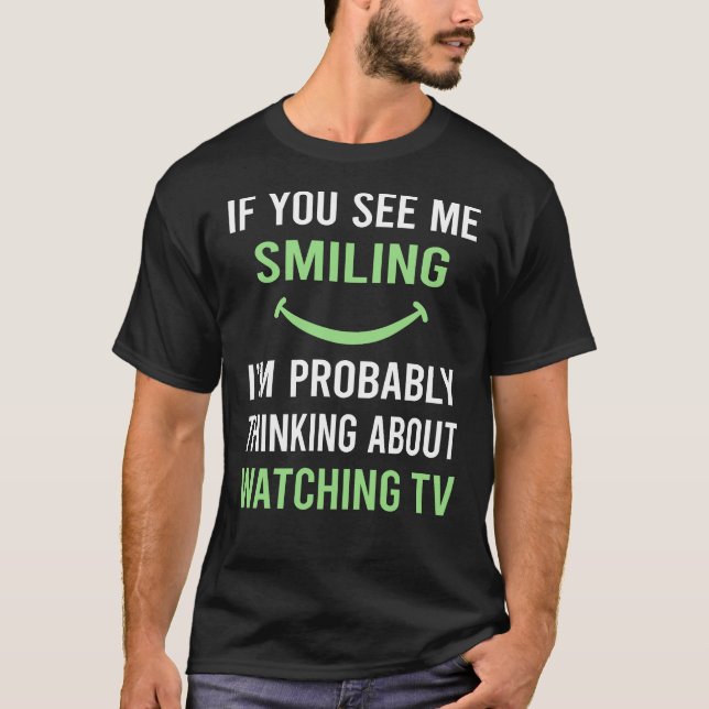 Camiseta Sorrir de assistir TV (Frente)