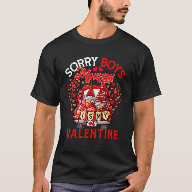 Camiseta Sorry Funny Boys Mommy Is My Valentine Gnomes On P (Frente)