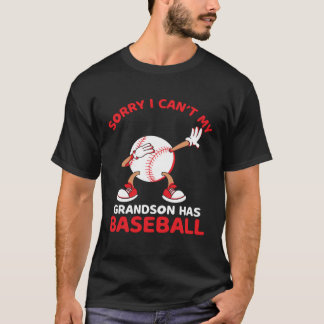 Camiseta Sorry I Can t My Grandson Has Baseball Game Picher