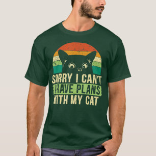 Camiseta Sorry I Can't I Have Plans With My Cat for Cat Kit