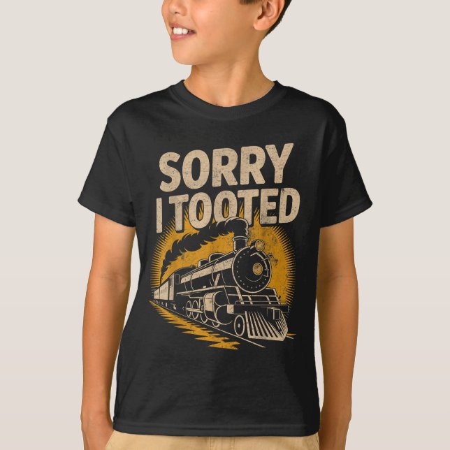 Camiseta Sorry I Tooted Locomotive Train Lovers Railroad Co (Frente)