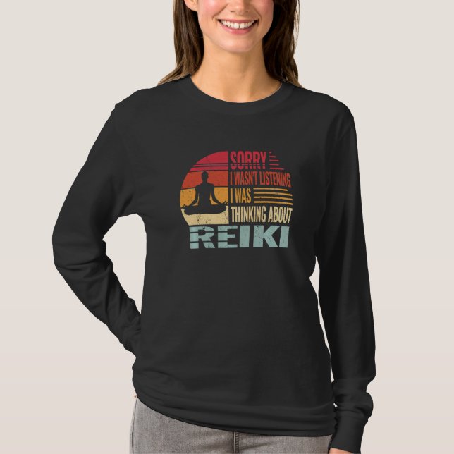 Camiseta Sorry I wasn't Spirtual Healing  Reiki retro for w (Frente)