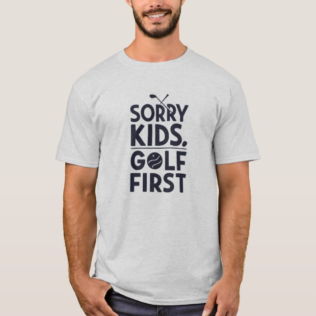 Camiseta Sorry Kids Golf First Bold Golf Humor Art (Frente)